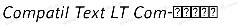 Compatil Text LT Com字体转换